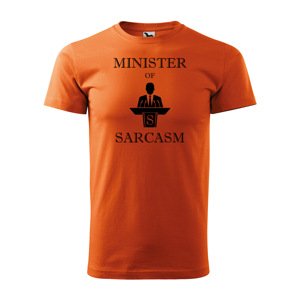 Tričko s potiskem Minister of sarcasm - oranžové 2XL