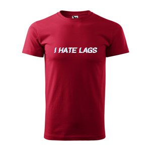 Tričko s potiskem I hate lags - červené S