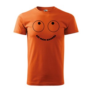 Tričko s potiskem Oči mám nahoře - oranžové 2XL