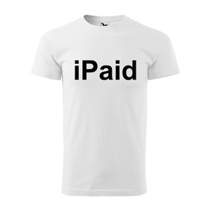 Tričko s potiskem iPaid - bílé 2XL