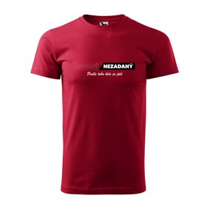 Tričko s potiskem Zadaný-Nezadaný - červené 3XL